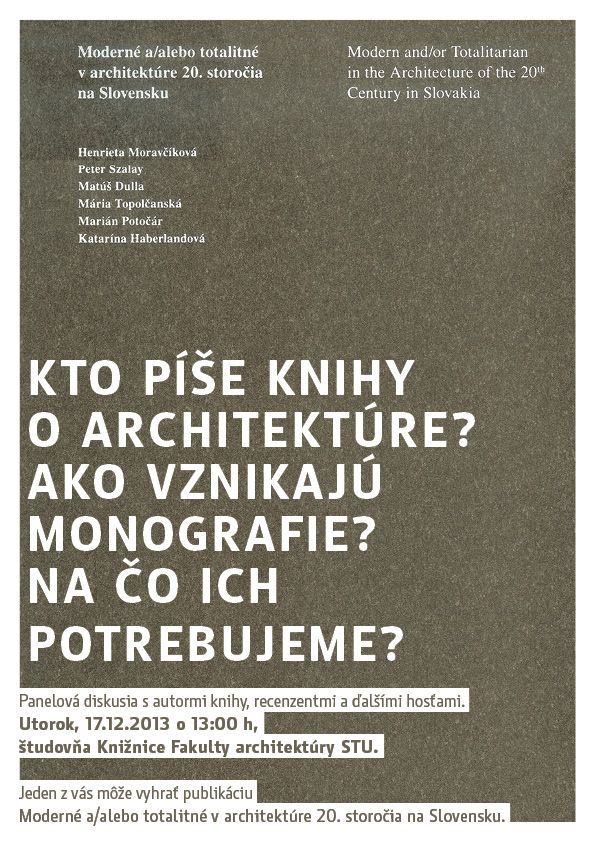 Diskusia o knihe: Moderné a / alebo totalitné v architektúre 20. storočia na Slovensku